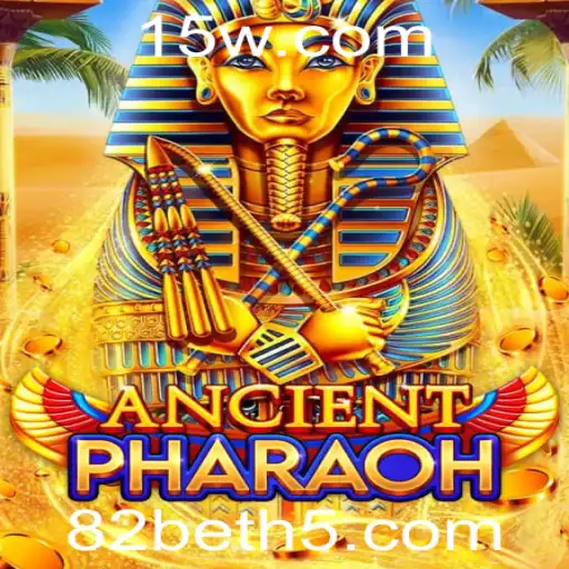 AncientPharaoh: Descubra o Novo Jogo Envolvente da 82bet