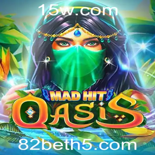 MadHitOasis: Explorando o Novo Fenômeno dos Jogos com a 82bet