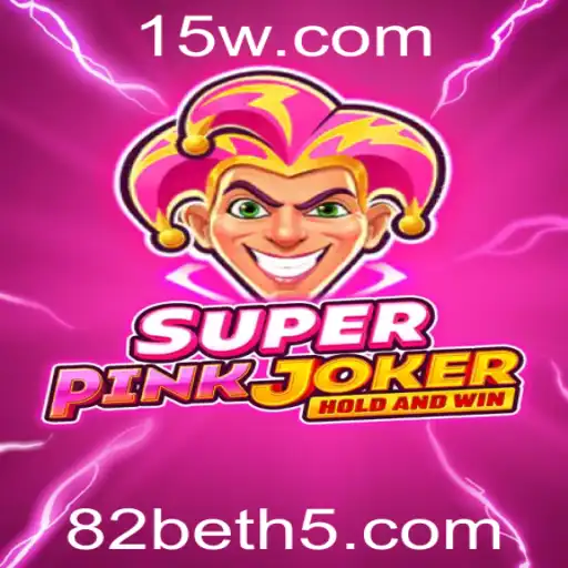 SuperPinkJoker: Descubra o Novo Fenômeno dos Jogos com 82bet